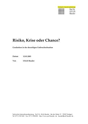 Risiko, Krise oder Chance? - Prof. Dr. Ulrich Bauder