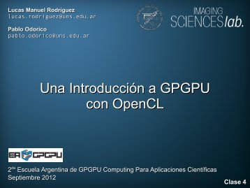 Comparación CUDA - OpenCL - eagpgpu - Escuela Argentina de ...