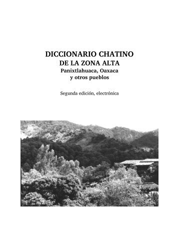Diccionario chatino de la Zona Alta: Panixtlahuaca, Oaxaca