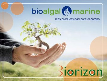 más productividad para el campo - Biorizon Bioalgal Algafert es