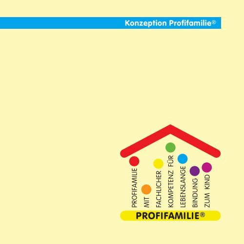 Konzeption Profifamilie® - Backhaus Kinder- und Jugendhilfe