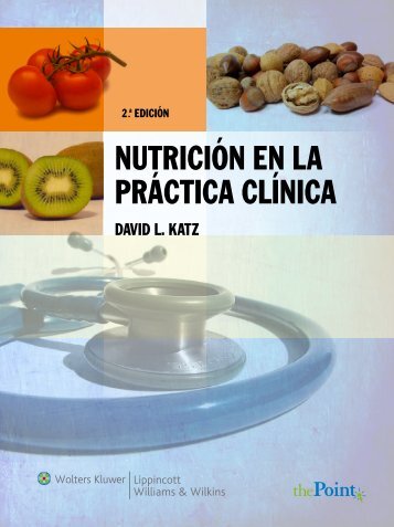 NutricióN eN la práctica clíNica - Lwwes.com