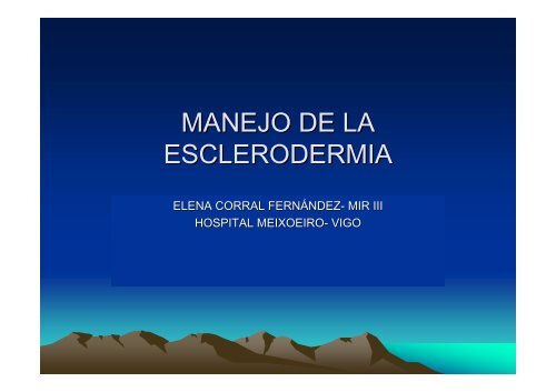 MANEJO DE LA ESCLERODERMIA