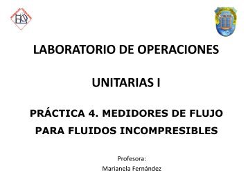 Práctica 4. Medidores de Flujo para Fluidos Incompresibles