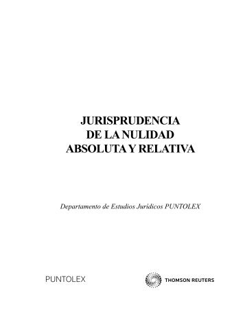 JURISPRUDENCIA DE LA NULIDAD ABSOLUTA Y RELATIVA