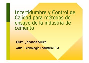 Incertidumbre y Control de Calidad para métodos de ... - Asocem