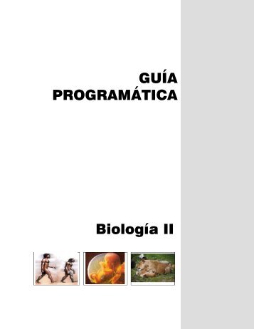 GUÍA PROGRAMÁTICA Biología II - Colegio de Bachilleres del ...