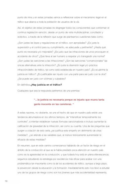 La justicia en el tráfico. Análisis del ciclo legislativo ... - Audi Attitudes