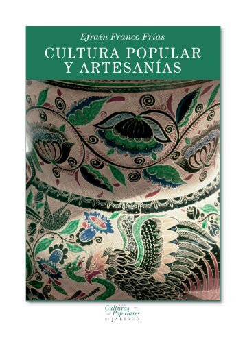 Cultura popular y artesanía - Gobierno de Jalisco - Gobierno del ...