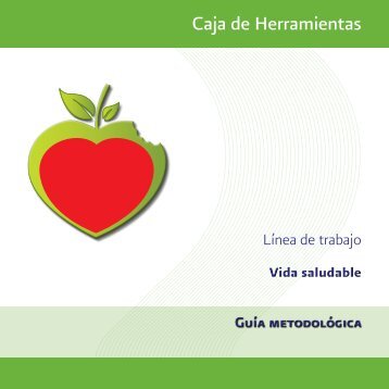 vida saludable. Guía metodológica - Subsecretaría de Educación ...