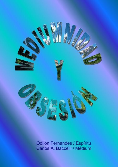 Mediumnidad y Obsesión - Federación Espírita Española