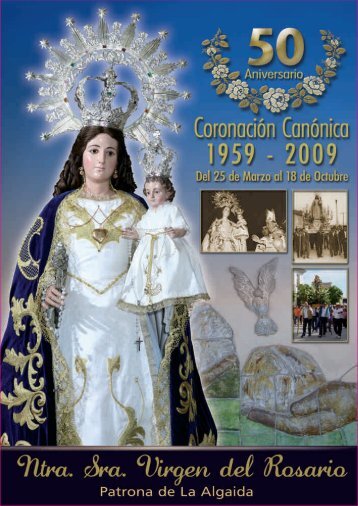 50 Aniversario Coronación Canónica de Ntra. Sra. Virgen del Rosario