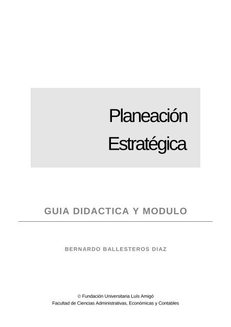 Planeación Estratégica - Fundación Universitaria Luis Amigó