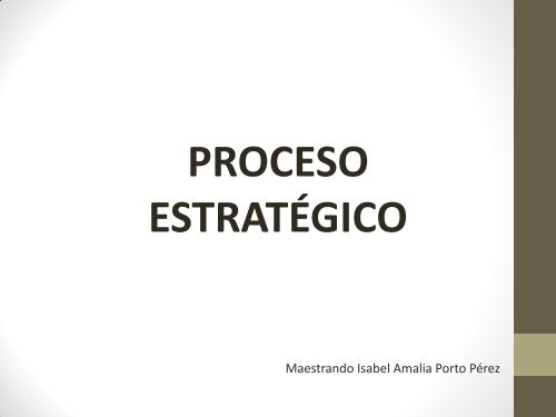 PROCESO ESTRATÉGICO