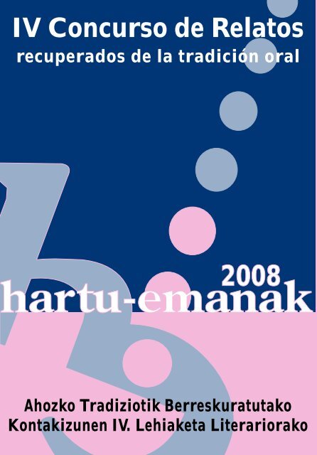 IV Concurso de Relatos - Hartu Emanak