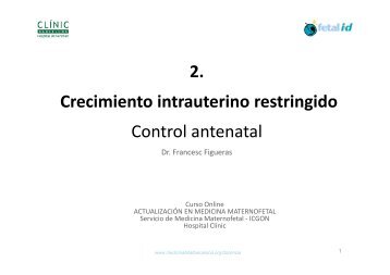2. Crecimiento intrauterino restringido Control antenatal