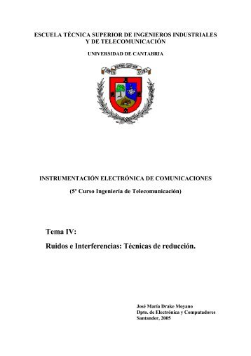 Ruidos e Interferencias: Técnicas de reducción. - CTR - Universidad ...