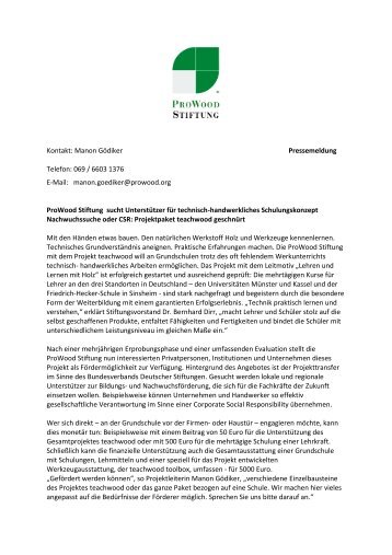 Kontakt: Manon Gödiker Pressemeldung Telefon ... - ProWood-Stiftung