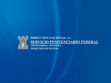 Diapositiva 1 - Servicio Penitenciario Federal Argentino