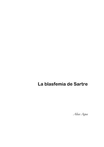 La blasfemia de Sartre - La Gavilla Verde