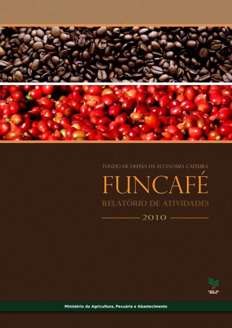 FUNCAFÉ - Ministério da Agricultura, Pecuária e Abastecimento