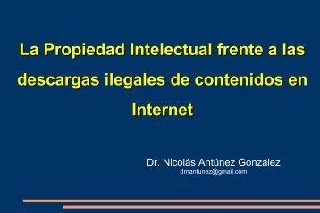 La Propiedad Intelectual frente a las descargas ilegales de ...