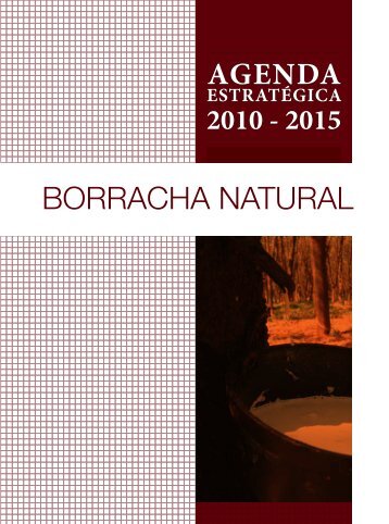 borracha natural - Ministério da Agricultura, Pecuária e Abastecimento