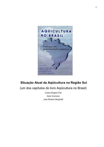 Situação Atual da Aquicultura na Região Sul - Centro de Ciências ...