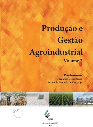 Produção e Gestão Agroindustrial - centro acadêmico de tecnologia ...