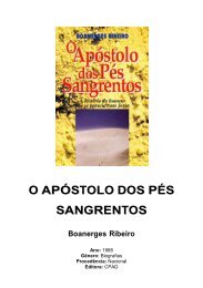 O Apóstolo dos Pés Sangrentos – Boanerges Ribeiro