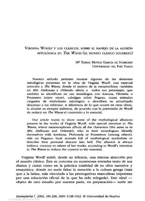 Virginia Woolf sintió, desde su infancia, una intensa atracción por el ...