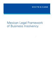 Mexican Legal Framework of Business Insolvency - White & Case