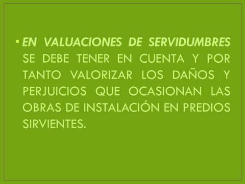 VALUACIONES DE SERVIDUMBRES Y USUFRUCTOS Ing. Víctor ...