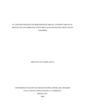el concepto político de hispanidad en miguel antonio caro a la luz ...