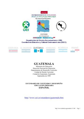 Guatemala: Estándares de Contenido y Desempeño en ... - Eduteka