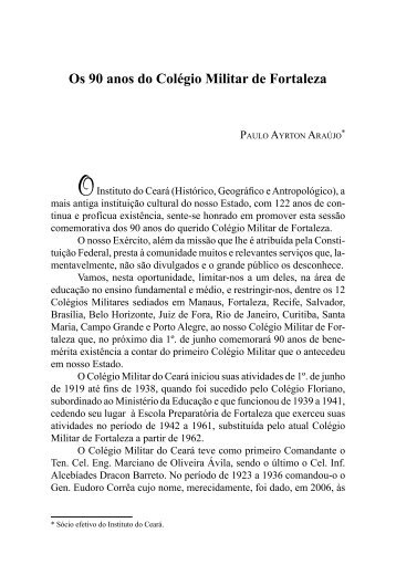 Os 90 anos do Colégio Militar de Fortaleza - Paulo Ayrton Araújo