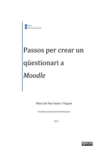 Passos per crear un qüestionari a Moodle - Dipòsit Digital de la UB