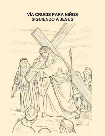 vía crucis para niños - siguiendo a jesús - Autores Catolicos