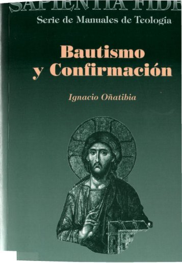 BAUTISMO Y CONFIRMACIÓN. Sacramentos de iniciación ... - 10