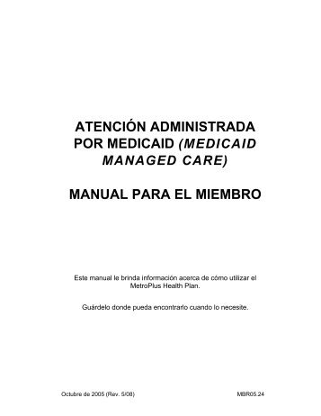 Manual para el miembro de Medicaid - MetroPlus Health Plan