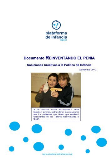 Reinventando el PENIA. Soluciones creativas a la política de infancia