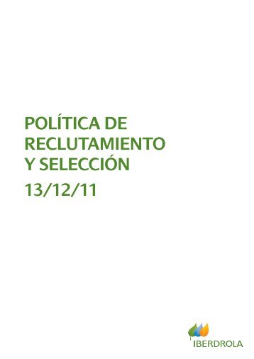 Política de Reclutamiento y Selección 13/12/11 - Iberdrola