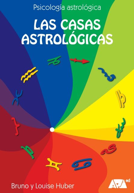 Astrologia Cientifica Simplificada, Un Libro de Texto Completo en el Arte  de Erigir un Horóscopo