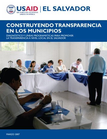 Construyendo Transparencia en los Municipios - USAID/El Salvador ...