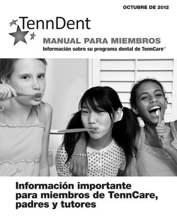 Información importante para miembros de TennCare ... - TennDent