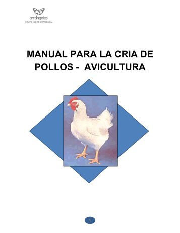 MANUAL PARA LA CRIA DE POLLOS - AVICULTURA