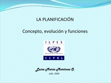 LA PLANIFICACIÓN Concepto, evolución funciones - Cepal