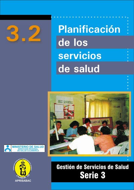 3.2 Planificación de los Servicios de Salud (documento completo)