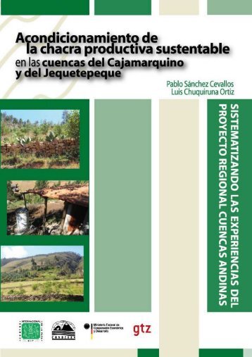 Acondicionamiento de la chacra productiva sustentable en las