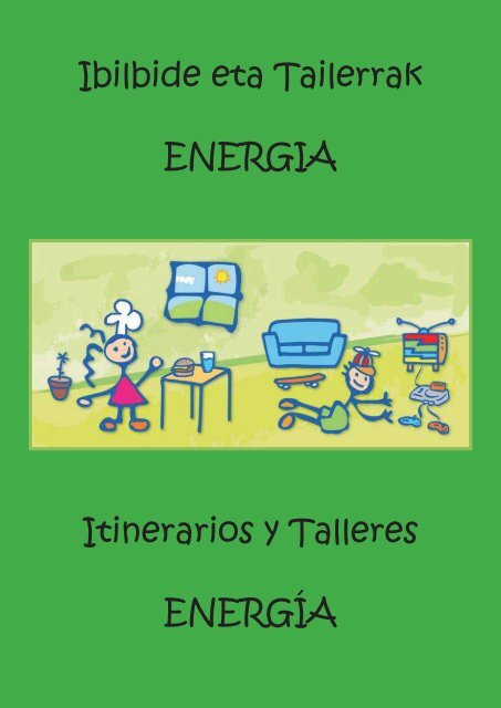 Itinerarios y Talleres - Agenda21escolar.barakaldo.org